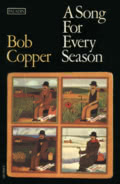 Bob Copper: A Song for Every Season (Paladin)