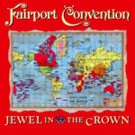 Fairport Convention: Jewel in the Crown (Green Linnet GLCD 3103)
