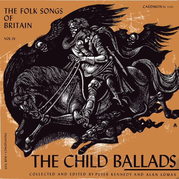 The Folk Songs of Britain Vol 4: The Child Ballads 1