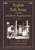 Cecil Sharp: English Folk Songs From the Southern Appalachians Volume One