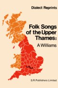 Alfred Williams: Folk-Songs of the Upper Thames