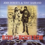 John Roberts & Tony Barrand: Across the Western Ocean (Swallowtail ST-0004)