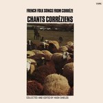 Chants Corréziens: French Folk Songs From Corrèze (Topic 12T246)