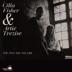 Cilla Fisher & Artie Trezise: For Foul Day and Fair (Kettle KAC-1)