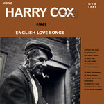Harry Cox Sings English Love Songs (DTS LFX 4)