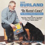 Dave Burland: His Master’s Choice (Road Goes On Forever RGFCD009)