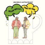 John Roberts & Tony Barrand: Mellow With Ale From the Horn (Front Hall FHR-04)