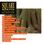 Square Roots (Folk Roots FROOT 001)