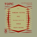 Warsaw Festival 1955 (Topic T1)