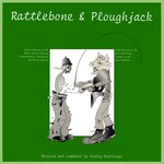 Ashley Hutchings: Rattlebone & Ploughjack (Island HELP 24)