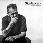 Martin Simpson: Skydancers (Topic TXCD613)